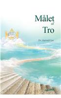 Målet af Tro: The Measure of Faith (Danish)