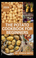 Potato Cookbook for Beginners