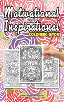 Motivational and Inspirational Coloring Book