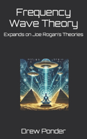 Frequency Wave Theory