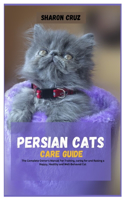 Persian Cats Care Guide