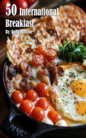 50 International Breakfast Food Recipes