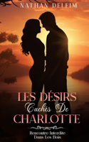 Les Désirs Cachés de Charlotte