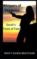 Whispers of Vengeance