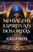 Mensagens Espirituais dos Orixás