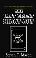 Last Great Shoot-Out