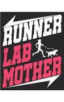 Runner Lab Mother