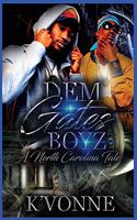 Dem Gates Boyz