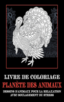 Planète des animaux - Livre de coloriage - Dessins d'animaux pour la relaxation avec soulagement du stress