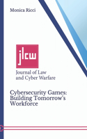 Cybersecurity Games