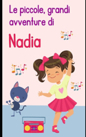 piccole, grandi avventure di Nadia