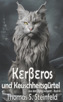 Kerberos und Keuschheitsgürtel