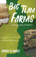 Big Team Farms