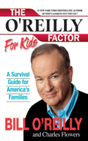 The O'Reilly Factor for Kids