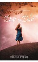 Dust to Dust