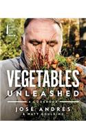 Vegetables Unleashed: A Cookbook