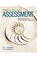 Patient-Focused Assessment