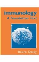 Immunology: A Foundation Text