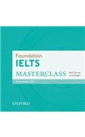 Foundation IELTS Masterclass: Class Audio CDs