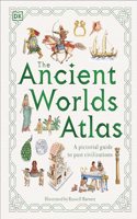 The Ancient Worlds Atlas