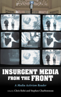 Insurgent Media from the Front
