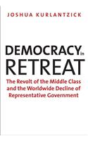 Democracy in Retreat