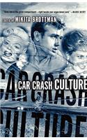 Car Crash Culture