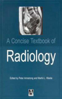 Concise Textbook of Radiology