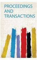 Proceedings and Transactions