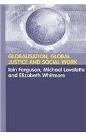 Globalisation, Global Justice and Social Work