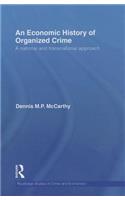 Economic History of Organized Crime