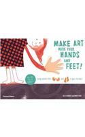 Make art with your hands and feet!