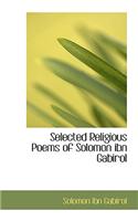 Selected Religious Poems of Solomon Ibn Gabirol