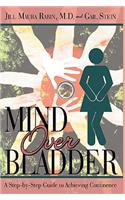 Mind Over Bladder
