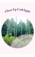 Cheer Up CrabApple