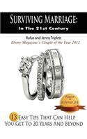 Surviving Marriage In the 21st Century