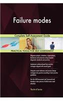 Failure modes Complete Self-Assessment Guide