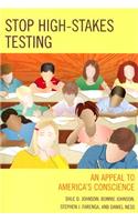 Stop High-Stakes Testing