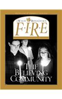 Fire the Believing Community