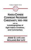 Hakka Chinese Confront Protestant Christianity, 1850-1900
