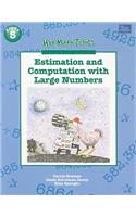 Hot Math Topics Grade 5: Estimating & Large Numbers Copyright 2001
