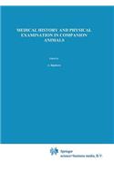 Medical History and Physical Examination in Companion Animals