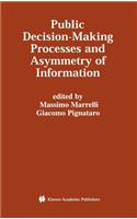 Public Decision-Making Processes and Asymmetry of Information