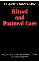 Ritual and Pastoral Care