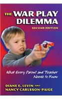 The War Play Dilemma