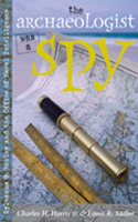 Archaeologist Was a Spy