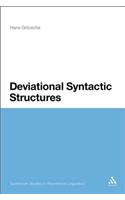 Deviational Syntactic Structures: (Bloomsbury Studies in Theoretical Linguistics)