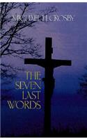 The Seven Last Words