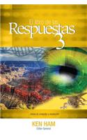 El Libro de Las Respuestas 3 (New Answers Book 3)