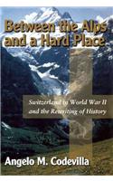 Between the Alps and a Hard Place: Switzerland in World War II and Moral Blackmail Today